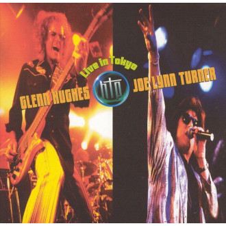 Hughes Turner Project - Live In Tokyo
