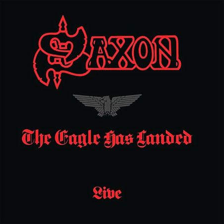 Saxon - The Eagle Has Landed (Live)