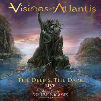 Visions Of Atlantis - The Deep & The Dark - Live @...