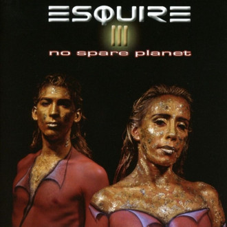 Esquire - III: No Spare Planet