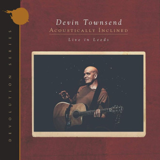 Townsend, Devin - Acoustically Inclined, Live In Leeds