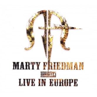 Friedman, Marty - Exhibit A Live In Europe