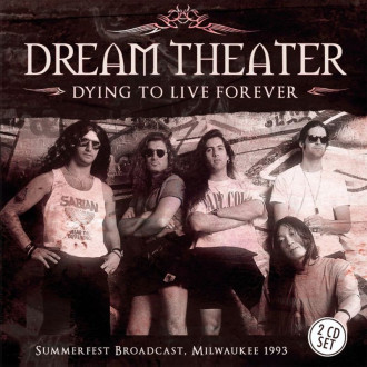 Dream Theater - Dying To Live Forever